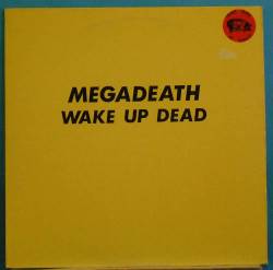 Megadeth : Wake Up Dead (Bootleg LP)